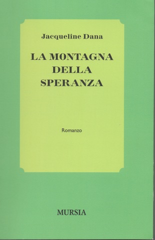 La montagna della speranza